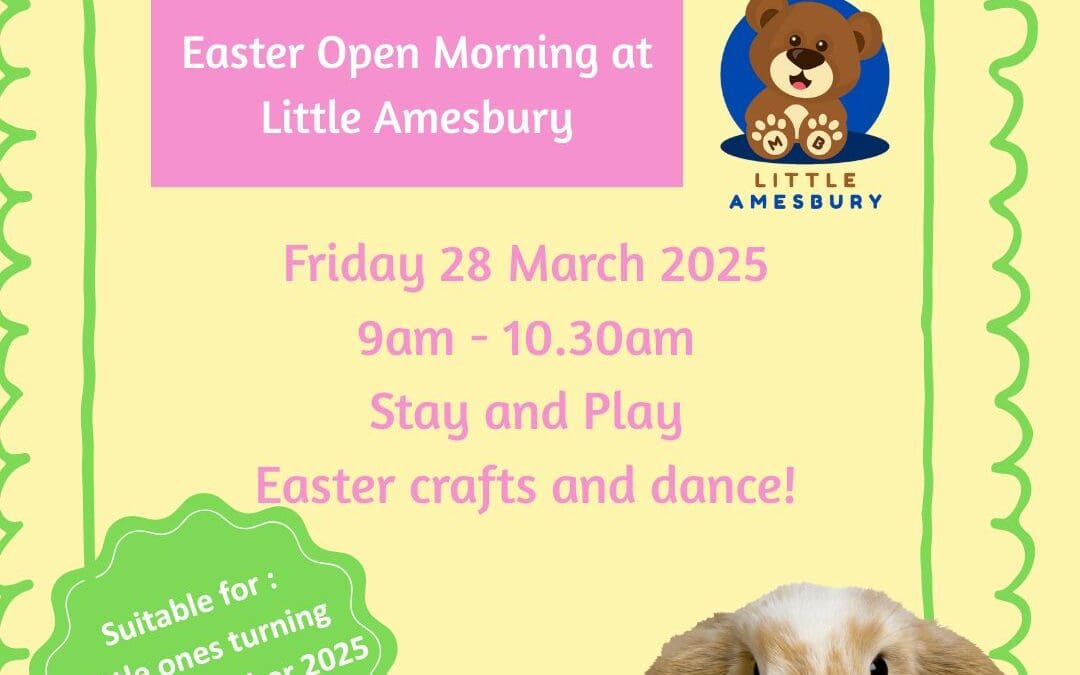 Little Amesbury Easter Stay and Play